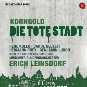 KORNGOLD - DIE TOTE STADT KOLLO NEBLETT LUXON PREY ERICH LEINSDORF