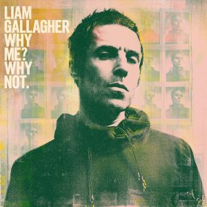 Liam Gallagher - Why Me? Why Not - CD