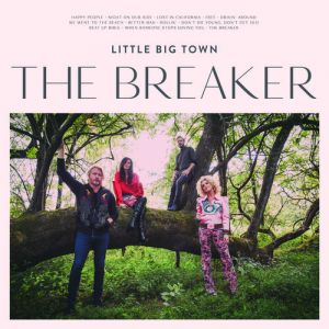 Little Big Town ‎- The Breaker - CD