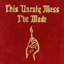 MACKLEMORE & RYAN LEWIS - THIS UNRULY MESS I'VE