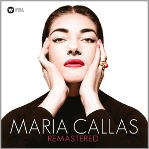 Maria Callas ‎- Callas Remastered - LP - плоча