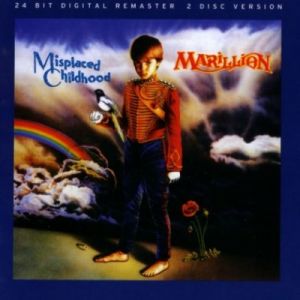 MARILLION - MISPLACED CHILDHOOD