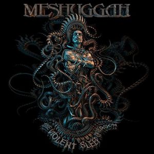 MESHUGGAH - THE VIOLET SLEEP OF REASON 2016 CD