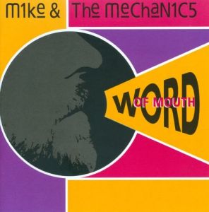Mike and The Mechanics ‎- Word Of Mouth - CD