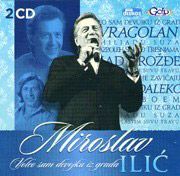 Miroslav Ilic ‎- Voleo Sam Devojku Iz Grada - 2 CD