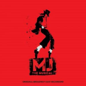 MJ the Musical - Original Broadway Cast Recording - CD