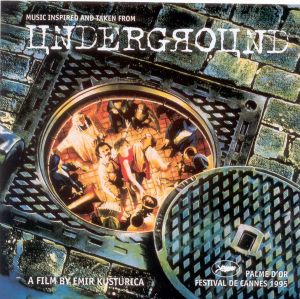 Goran Bregovic ‎- Music Inspired And Taken From Underground - CD