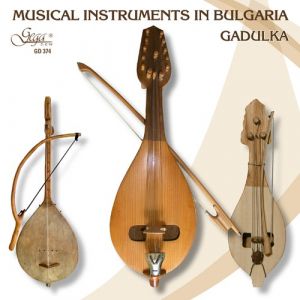 Musical Instruments in Bulgaria - Gadulka - CD