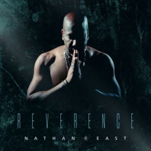 Nathan East - Reverence CD