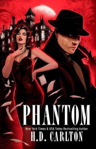 Phantom - B Format - H. D. Carlton - Cat and Mouse Series - 9781638933779 - Онлайн книжарница Ciela | ciela.com
