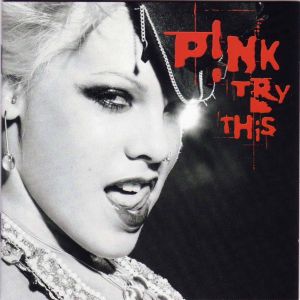 PINK ‎- Try This - CD