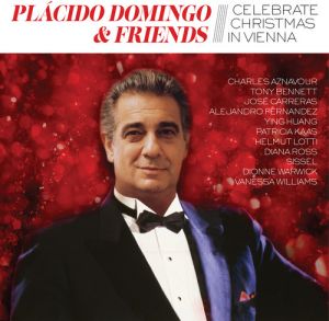 Placido Domingo and Friends - Celebrate Christmas In Vienna - CD