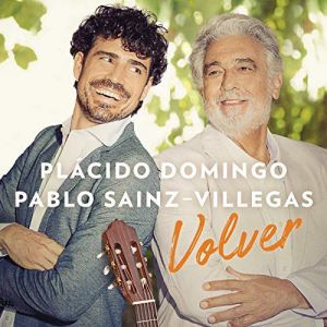 Placido Domingo / Pablo Sаinz Villegas ‎- Volver - CD