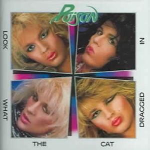 Poison ‎- Look What The Cat Dragged In - CD