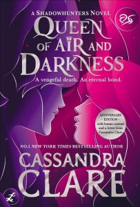 Queen of Air and Darkness - Cassandra Clare - 9781398517967 - Simon & Schuster - Онлайн книжарница Ciela | ciela.com