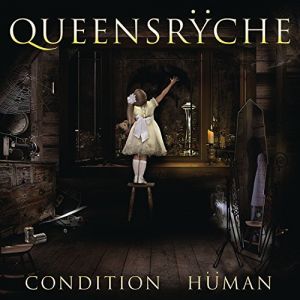 QUUENSRYCHE - CONTITION HUMAN 2015