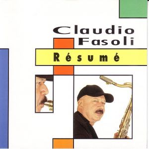 Claudio Fasoli ‎– Résumé - MJCD 1134