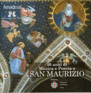 30 Anni Di Musica E Poesia A San Maurizio - Amadeus AMX 002