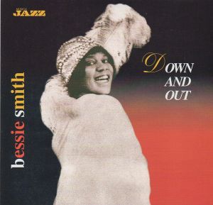 Bessie Smith ‎– Down And Out - MJCD 1137