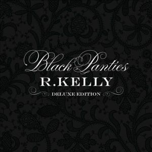 R. Kelly ‎- Black Panties - DELUXE - CD