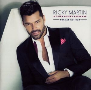 Ricky Martin ‎- A Quien Quiera Escuchar - Deluxe - CD