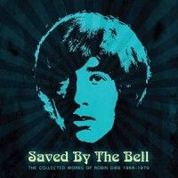 Robin Gibb ‎- Saved By The Bell 1968-1970 - 3CD