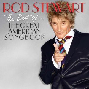 Rod Stewart ‎- The Best Of - The Great American Songbook - CD
