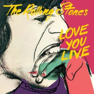 The Rolling Stones - Love You Live - 2CD