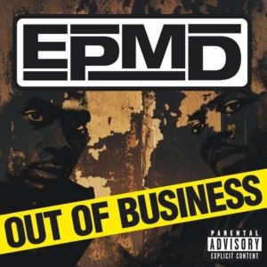 EPMD - Out Of Business - CD