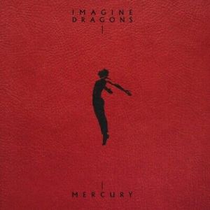 Imagine Dragons - Mercury – Act 2 - плоча