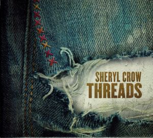 Sheryl Crow ‎- Threads - CD