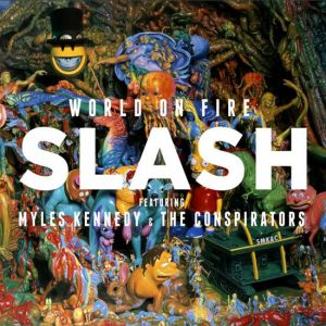 Slash - World On Fire - CD