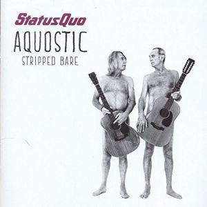 Status Quo ‎- Aquostic Stripped Bare - CD