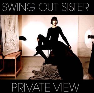 SWING OUT SISTER - PRIVATE VIEW / TOKYO STORIES