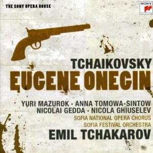 TCHAIKOVSKY - EUGENE ONEGIN EMIL TCHAKAROV