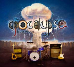The Apocalypse Blues Revue ‎- The Apocalypse Blues Revue - LP - плоча 