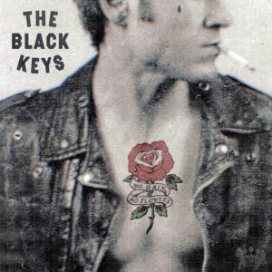 The Black Keys - No Rain No Flowers - CD
