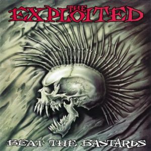The Exploited ‎- Beat The Bastards - LP - плоча 