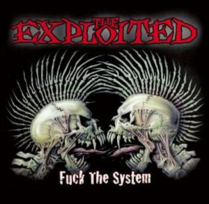 The Exploited ‎- Fuck The System - CD 