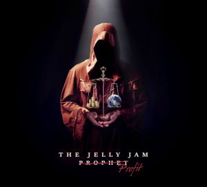 THE JELLY JAM - PROFIT