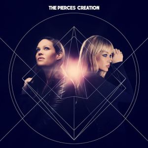 The Pierces ‎- Creation - CD