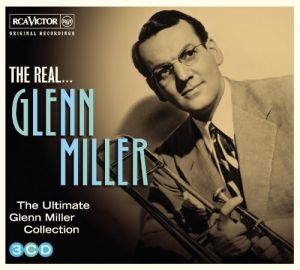 Glenn Miller ‎- The Real Glenn Miller The Ultimate Glenn Miller Collection - 3 CD