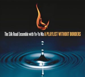 The Silk Road Ensemble With Yo-Yo Ma ‎- A Playlist Without Borders - CD