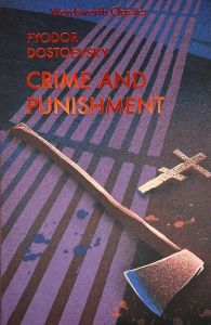 Crime and Punishment - The Works of Dostoevsky - Fyodor Dostoevsky - 9781840224306 - Онлайн книжарница Ciela | ciela.com
