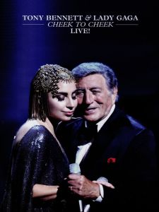 Tony Bennett and Lady Gaga ‎- Cheek To Cheek Live - DVD