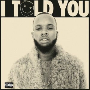 Tory Lanez ‎-  I Told You - CD 