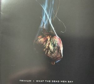 Trivium ‎- What The Dead Men Say - CD