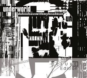 Underworld ‎- Dubnobasswithmyheadman - CD