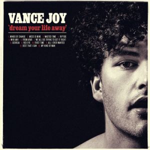 Vance Joy ‎- Dream Your Life Away - CD