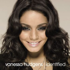 VANESSA HUDGENS - IDENTIFIED - CD